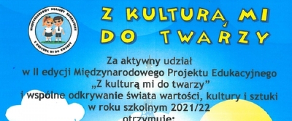 ZDOBYLIŚMY CERTYFIKAT „Z KULTURĄ MI DO TWARZY”!